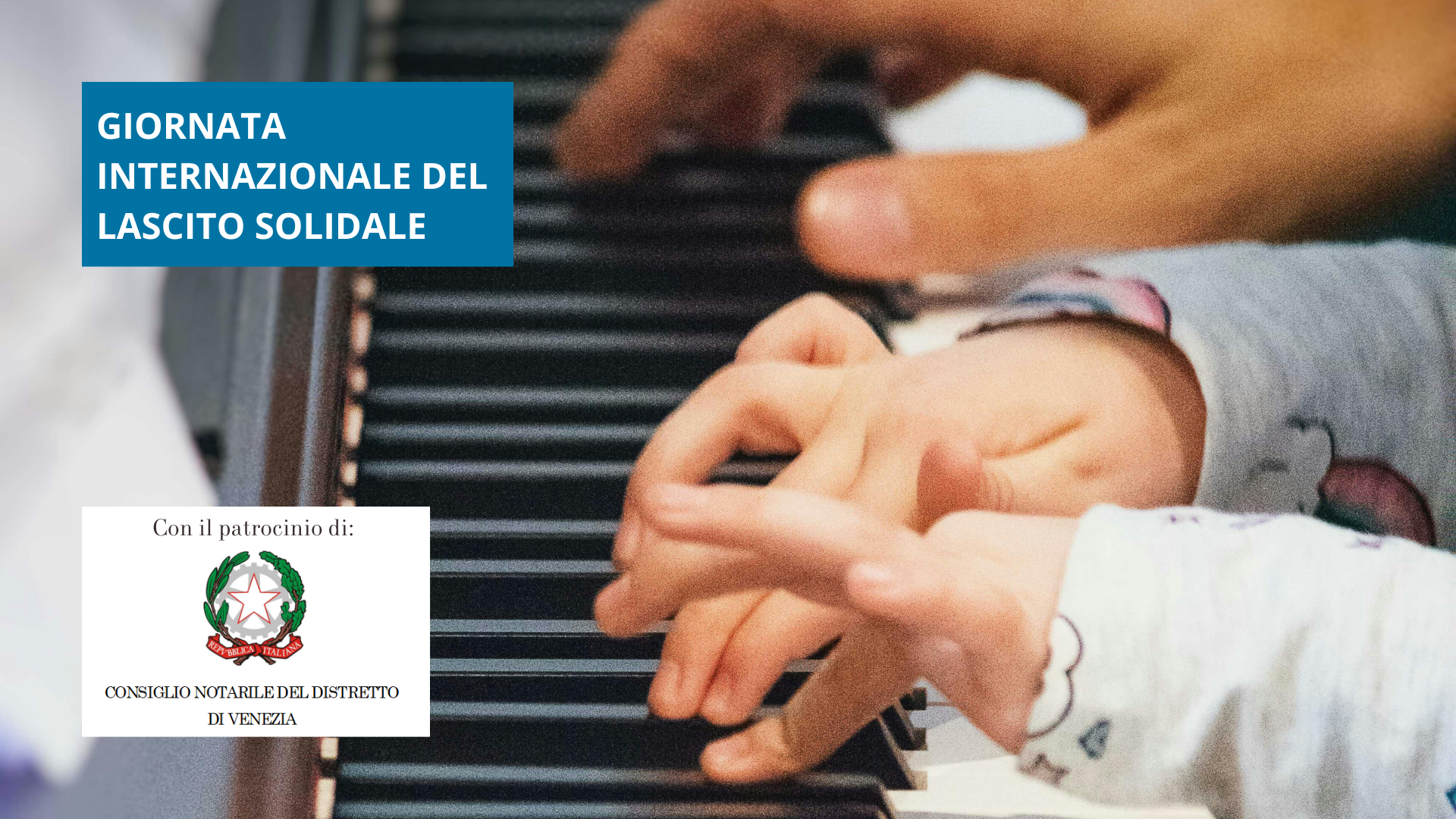 Giornata Internazionale del Lascito Solidale_Associazione Amici della Musica di Mestre