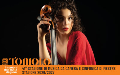 Stagione di Musica da Camera e Sinfonica di Mestre 2026/2027
